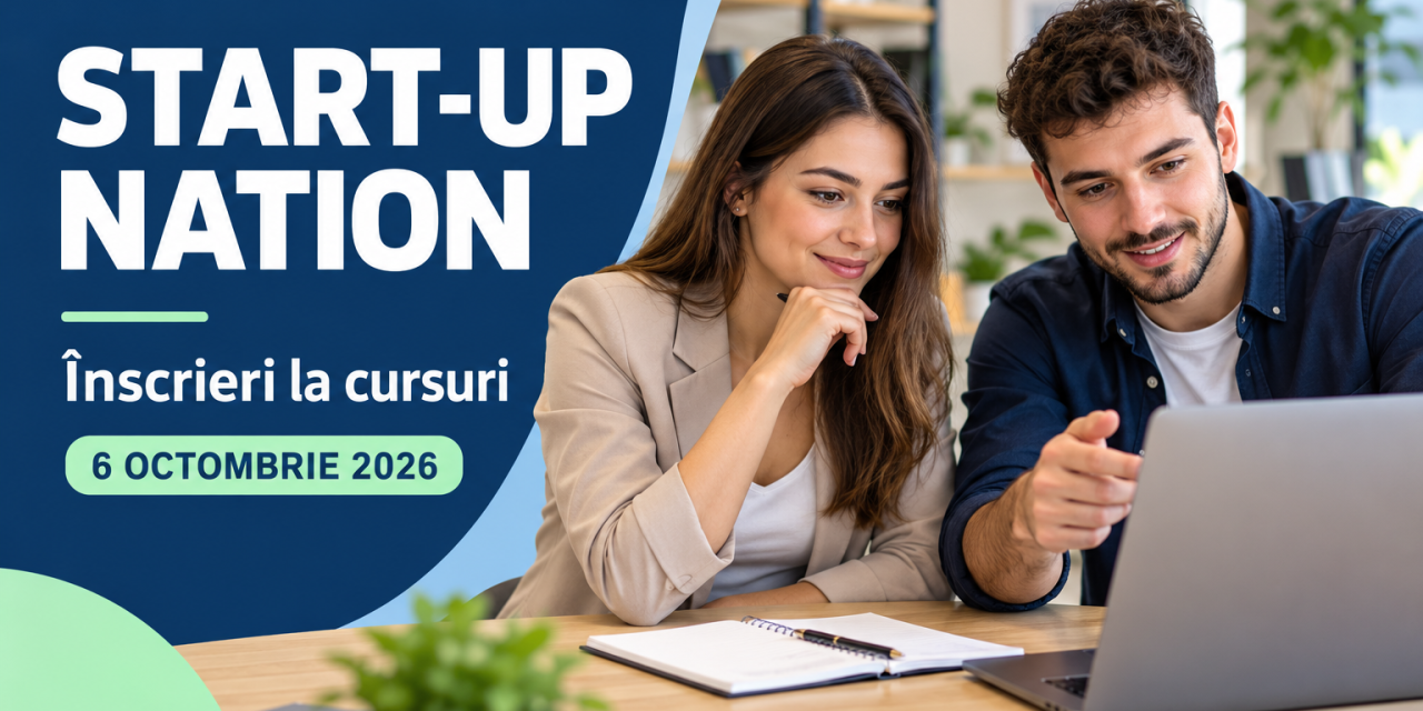 Start-Up Nation: înscrieri din 6 octombrie 2026 – ghid pentru Pilonul I, sesiunea 2